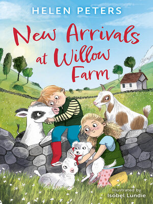 cover image of New Arrivals at Willow Farm
